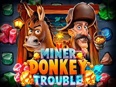 Miner Donkey Trouble Slot Featured Image