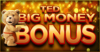Ted Slot Big Money Bonus
