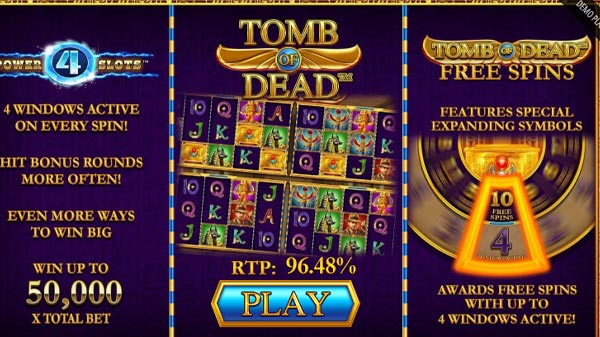 Tomb of Dead Power 4 Slots Slot Features