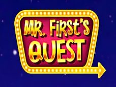 Mr. First’s Quest