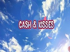 Cash And Kisses