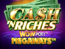 Cash ‘N Riches WowPot Megaways