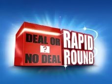 Deal Or No Deal Rapid Round