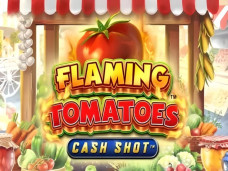 Flaming Tomatoes: Cash Shot