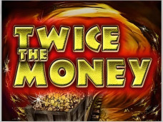 Twice The Money